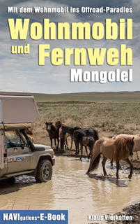 Wohnmobil und Fernweh Mongolei